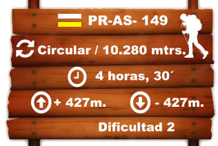Circular / 10.280 mtrs.     4 horas, 30´ + 427m. - 427m.  Dificultad 2 PR-AS- 149